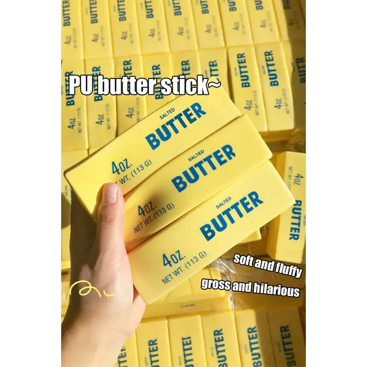 Squishy butter